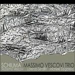 Schiuma - CD Audio di Massimo Vescovi
