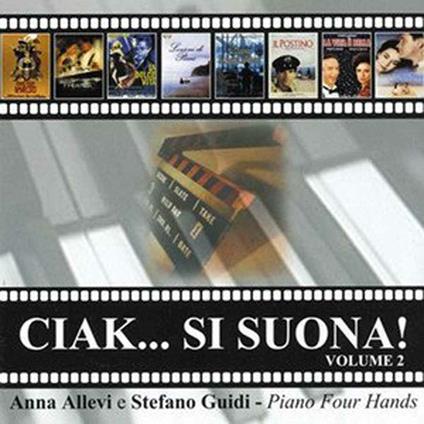 Ciak Si Suona! vol.2 (Colonna sonora) - CD Audio di Stefano Guidi,Anna Allevi