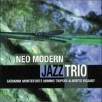 Neo Modern Jazz Trio - CD Audio di Neo Modern Jazz Trio