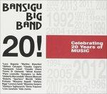 20! Cel. 20 Years Music - CD Audio di Bansigu Big Band