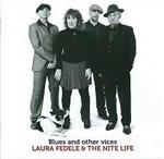 Blues and Other Vices - CD Audio di Laura Fedele,Nite Life