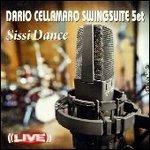 Sissi Dance - CD Audio di Dario Cellamaro