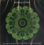 Nothing Is Real