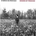 Shades of Freedom