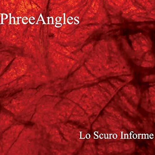 Lo scuro informe - CD Audio di Phree Angles