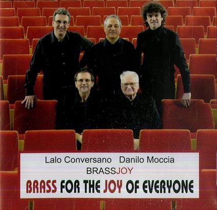 Brass for the Joy of Everyone - CD Audio di Brass Joy
