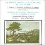 La scuola musicale napoletana dal '700 al '900 - CD Audio