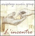 L'incontro - CD Audio di Arcipelago Music Group
