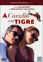 A cavallo della tigre (DVD)