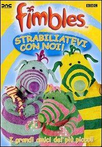 Fimbles. Strabiliatevi con noi di Helen Sheppard - DVD