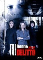 Tre donne per un delitto (DVD)