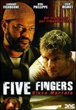 Five Fingers. Gioco mortale