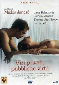 Vizi privati, pubbliche virtù di Miklos Jancsò - DVD