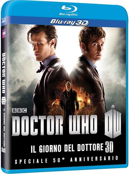 Doctor Who. The Day of the Doctor. 3D. Speciale 50° anniversario<span>.</span> versione 3D di Nick Hurran - Blu-ray