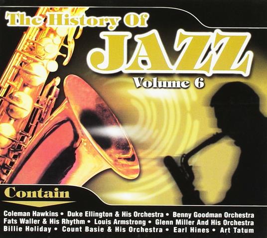 The History of Jazz vol.6 - CD Audio