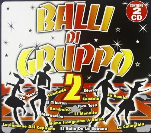 Balli di gruppo vol.2 - CD Audio