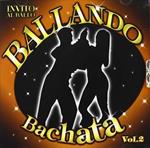 Ballando Bachata vol.2