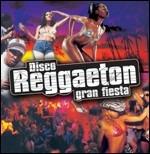 Disco Reggaeton Gran Fiesta