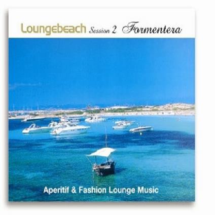Loungebeach Session 2. Formentera - CD Audio