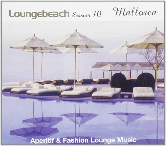 Loungebeach Session 10. Mallorca - CD Audio