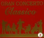 Gran Concerto Classico