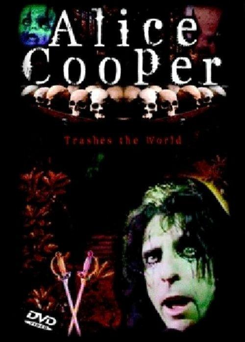 Alice Cooper. Trashes The World (DVD) - DVD di Alice Cooper