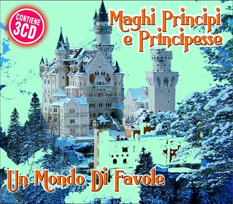 Un mondo di favole, cartoni e principesse - CD Audio