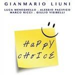 Happy Choice - CD Audio di Gianmario Liuni