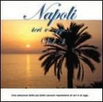 Napoli ieri e oggi vol.3 - CD Audio