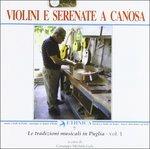 Violini e serenate a Canosa