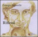 Riflessi - CD Audio di Giorgio Signorile