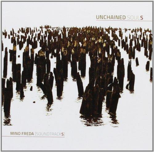 Unchained Souls - CD Audio di Mino Freda