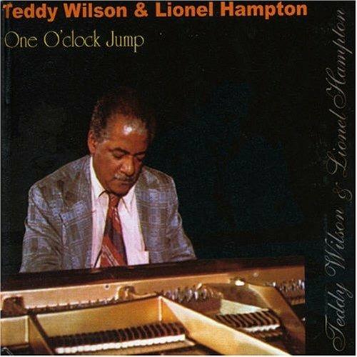 One O'Clock Jump - CD Audio di Lionel Hampton,Teddy Wilson
