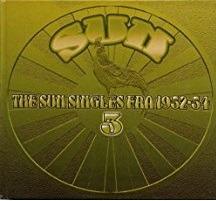 The Sun Singles Era 1952-54 Vol.3 - CD Audio