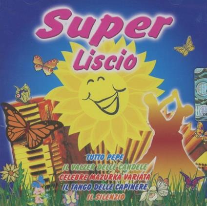 Super Liscio - CD Audio