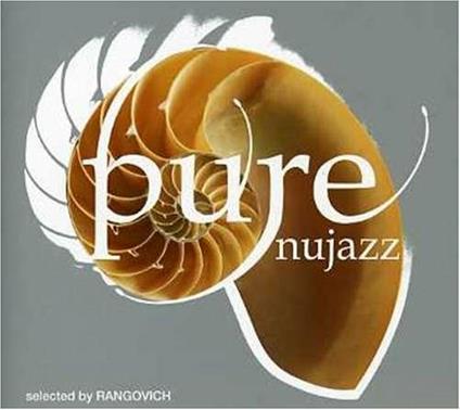 Pure Nujazz - CD Audio di Rangovich