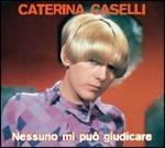 Nessuno mi può giudicare - CD Audio di Caterina Caselli