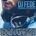 DJ Fede presenta: Tutti dentro