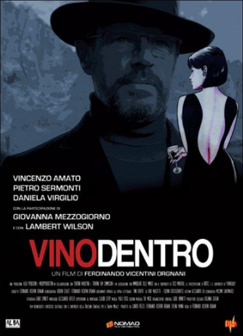 Vinodentro di Ferdinando Vicentini Orgnani - DVD