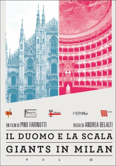 Giants in Milan. Vol. 3. Il Duomo e La Scala di Andrea Bellati - DVD