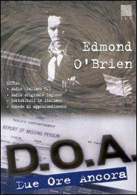 Due ore ancora di Rudolph Matè - DVD