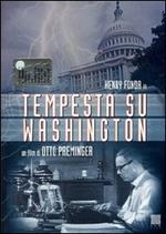 Tempesta su Washington (DVD)