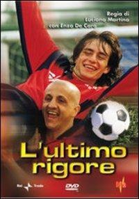 L' ultimo rigore di Luciano Martino - DVD