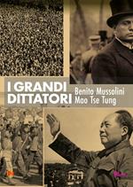 I grandi dittatori. Mussolini e Mao (DVD)