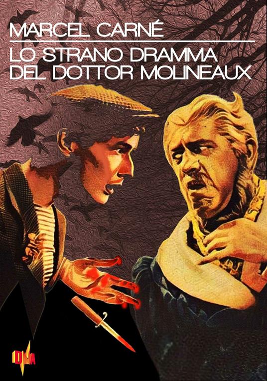 Lo strano dramma del dottor Molineaux  (DVD) di Marcel Carné - DVD