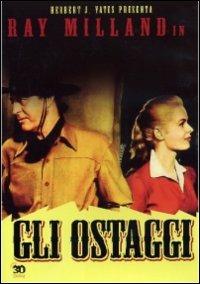 Gli ostaggi di Ray Milland - DVD