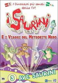 I Saurini e i viaggi del meteorite nero. Vol. 3. Ave Saurini