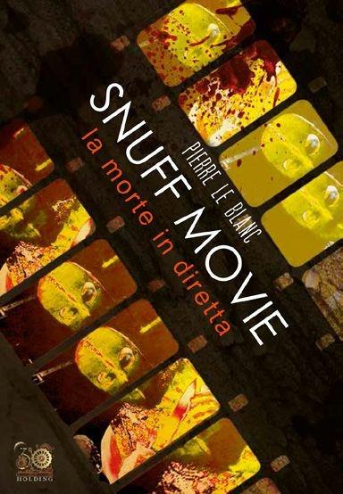 Snuff Killer. La morte in diretta (DVD) di Pierre Le Blanc - DVD