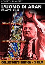 L' uomo di Aran + Nanuk l'Eschimese + Ombre bianche   (DVD)