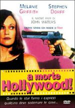 A morte Hollywood!